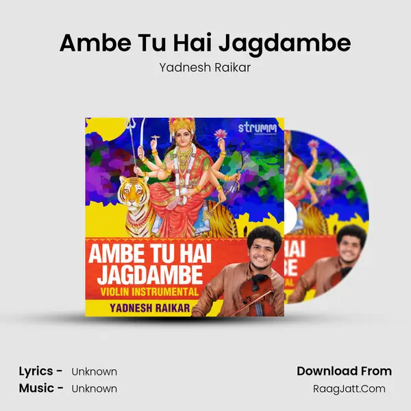 Ambe Tu Hai Jagdambe MP3 Song by Yadnesh Raikar Cover