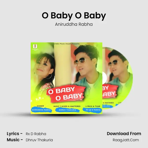 O Baby O Baby MP3 Song by Aniruddha Rabha Cover