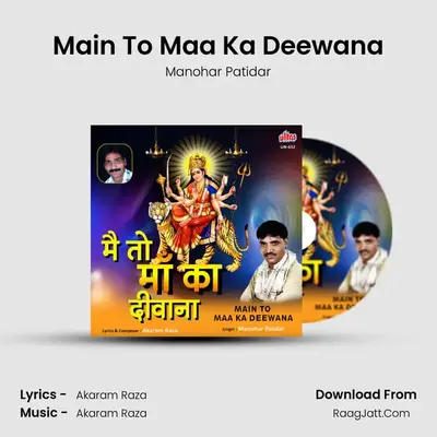 Main To Maa Ka Deewana mp3 song