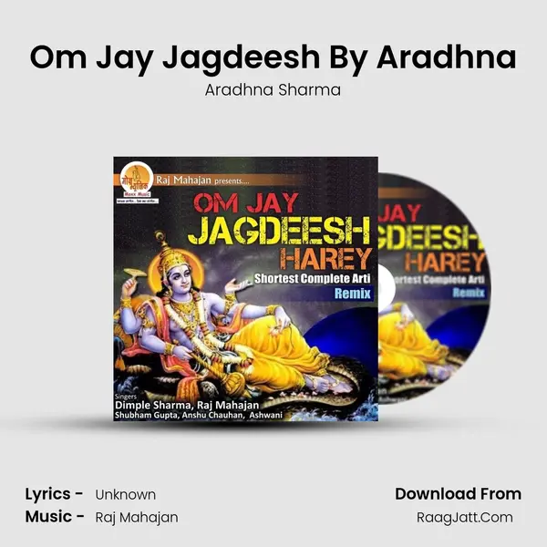 Om Jay Jagdeesh By Aradhna MP3 Song by Aradhna Sharma Cover