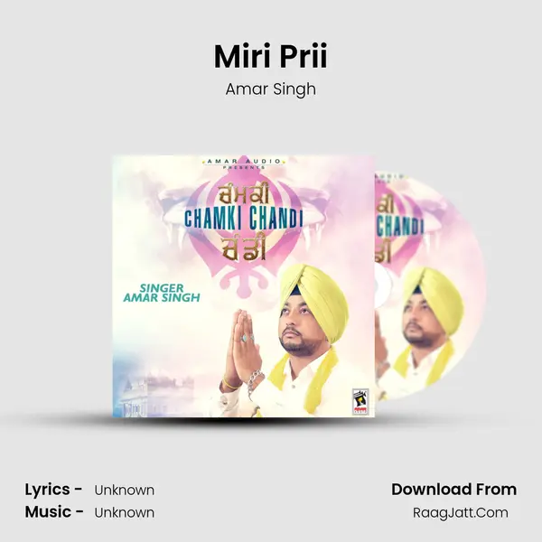 Miri Prii MP3 Song by Amar Singh Cover
