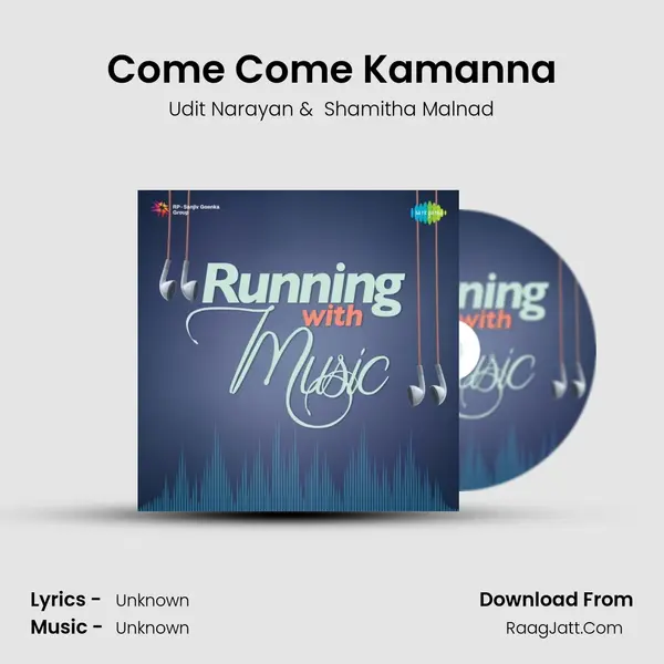 Come Come Kamanna Cover