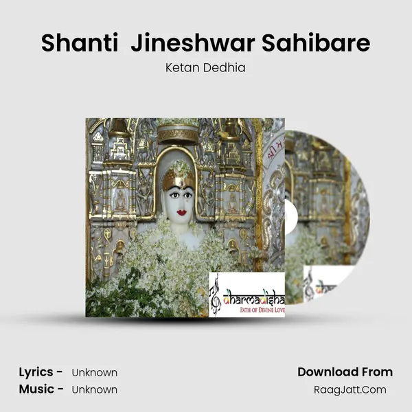Shanti  Jineshwar Sahibare MP3 Song by Ketan Dedhia Cover