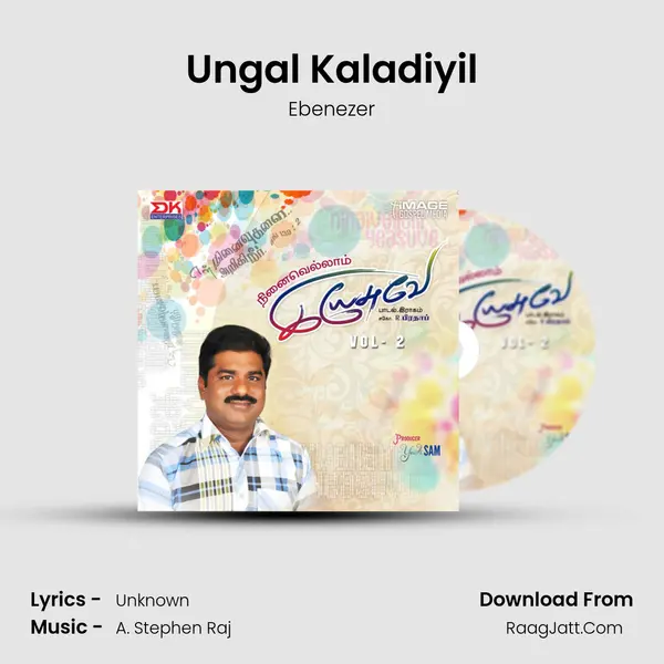 Ungal Kaladiyil MP3 Song by Ebenezer Cover