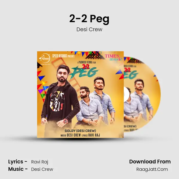 2-2 Peg - Desi Crew