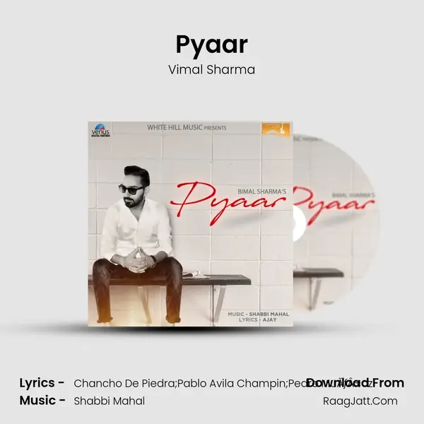 Pyaar MP3 Song by Vimal Sharma Cover
