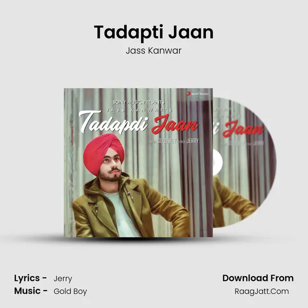 Tadapti Jaan MP3 Song by Jass Kanwar Cover