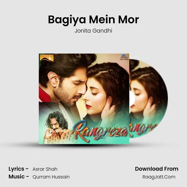 Bagiya Mein Mor MP3 Song by Jonita Gandhi Cover