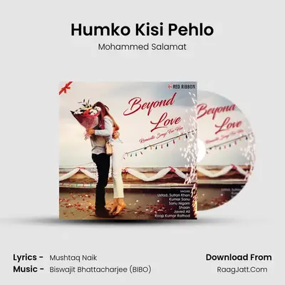 Humko Kisi Pehlo MP3 Song by Mohammed Salamat Cover