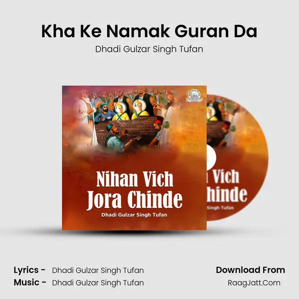 Kha Ke Namak Guran Da MP3 Song by Dhadi Gulzar Singh Tufan Cover