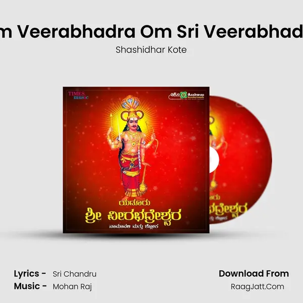 Om Veerabhadra Om Sri Veerabhadra MP3 Song by Shashidhar Kote Cover