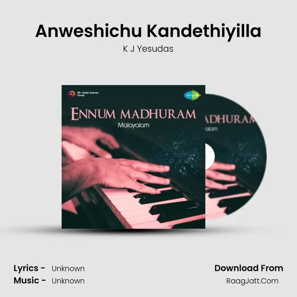 Anweshichu Kandethiyilla MP3 Song by K J Yesudas Cover
