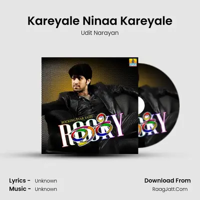 Kareyale Ninaa Kareyale MP3 Song by Udit Narayan Cover