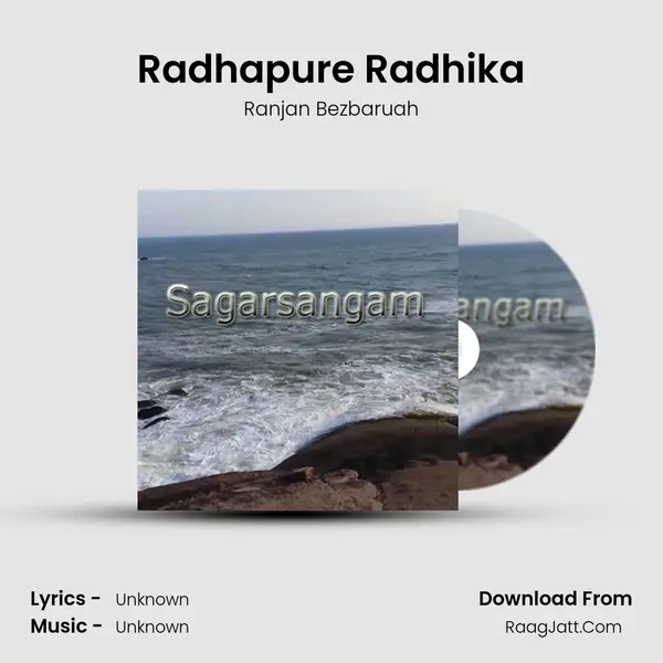 Radhapure Radhika MP3 Song by Ranjan Bezbaruah Cover
