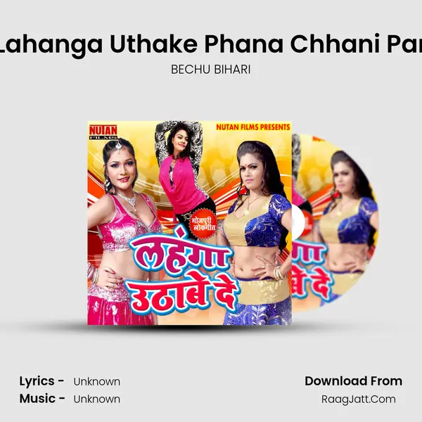 Lahanga Uthake Phana Chhani Par MP3 Song by BECHU BIHARI Cover