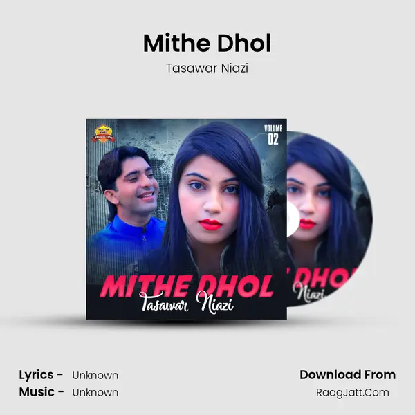 Mithe Dhol MP3 Song by Tasawar Niazi Cover