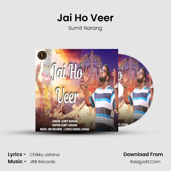 Jai Ho Veer MP3 Song by Sumit Narang Cover