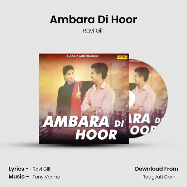 Ambara Di Hoor MP3 Song by Ravi Gill Cover