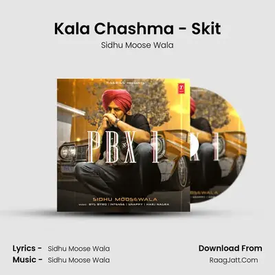 Kala Chashma - Skit MP3 Song by Sidhu Moose Wala Cover