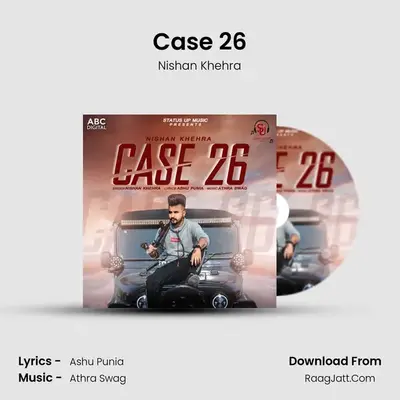 Case 26 MP3 Song by Nishan Khehra Cover
