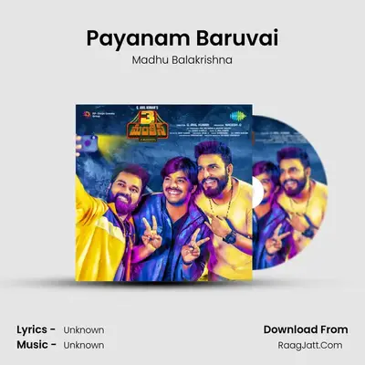 Payanam Baruvai MP3 Song by Madhu Balakrishna Cover