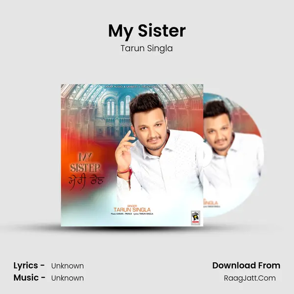 My Sister MP3 Song by Tarun Singla Cover