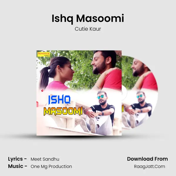 Ishq Masoomi MP3 Song by Cutie Kaur Cover