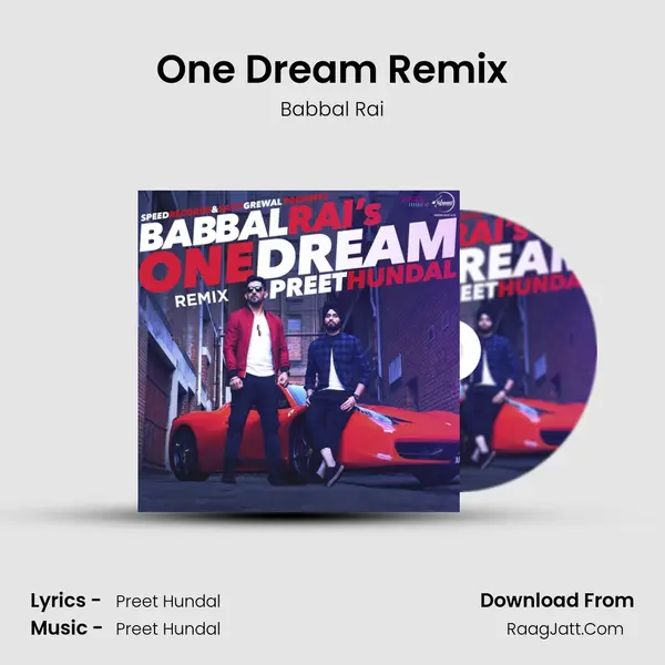 One Dream Remix MP3 Song by Babbal Rai Cover