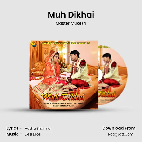 Muh Dikhai - Master Mukesh