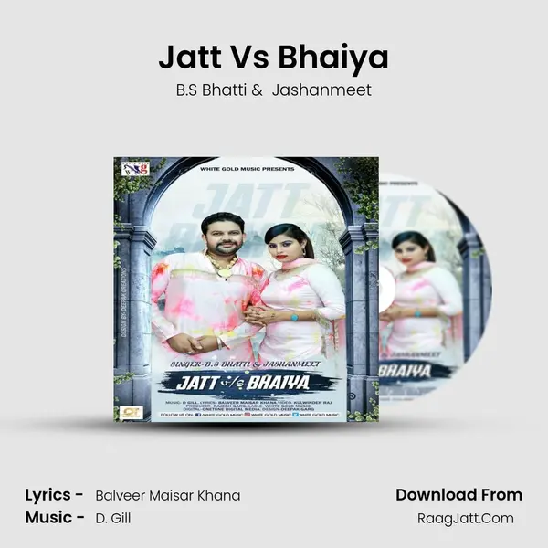 Jatt Vs Bhaiya MP3 Song by B.S Bhatti Cover