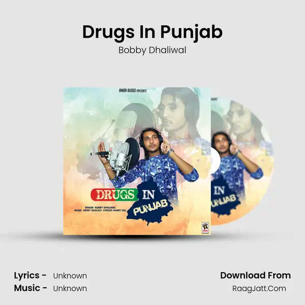 Drugs In Punjab MP3 Song by Bobby Dhaliwal Cover