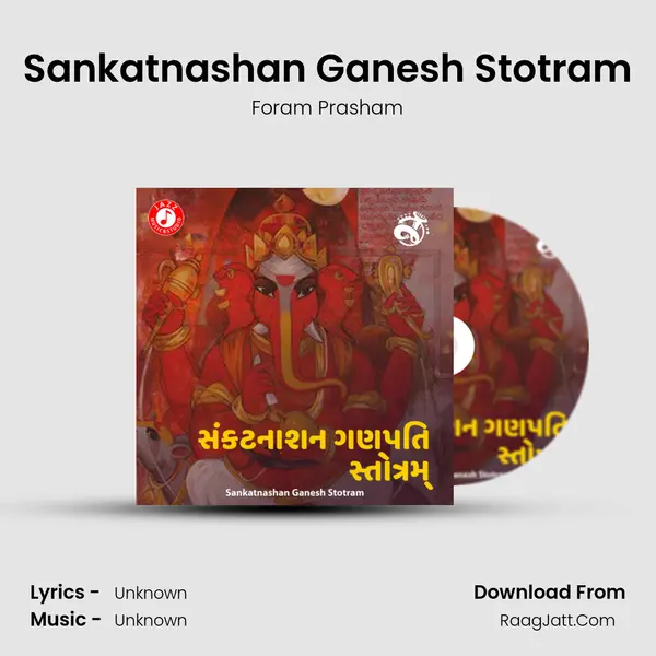 Sankatnashan Ganesh Stotram - Single - Foram Prasham