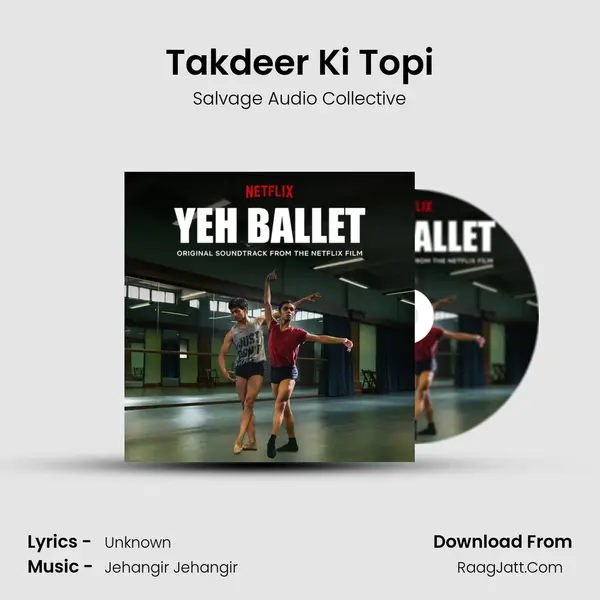 Takdeer Ki Topi MP3 Song by Salvage Audio Collective Cover