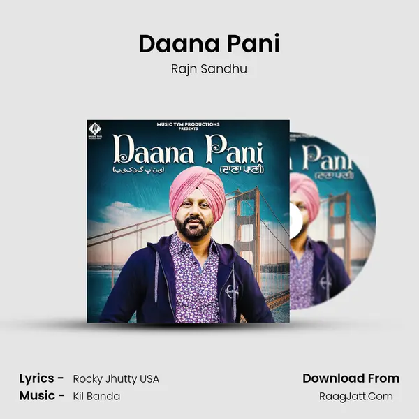 Daana Pani MP3 Song by Rajn Sandhu Cover
