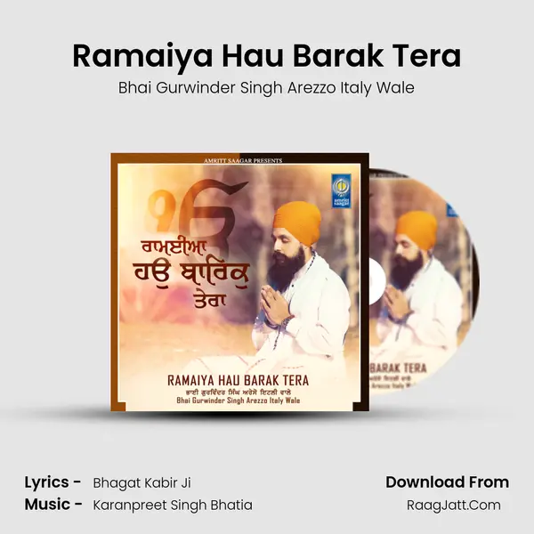 Ramaiya Hau Barak Tera MP3 Song by Bhai Gurwinder Singh Arezzo Italy Wale Cover