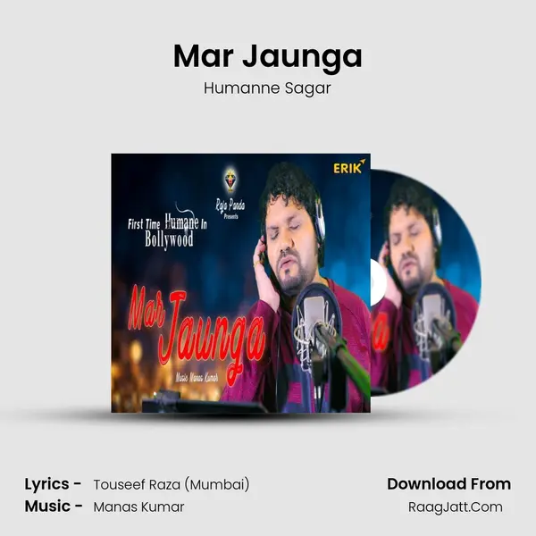 Mar Jaunga MP3 Song by Humanne Sagar Cover