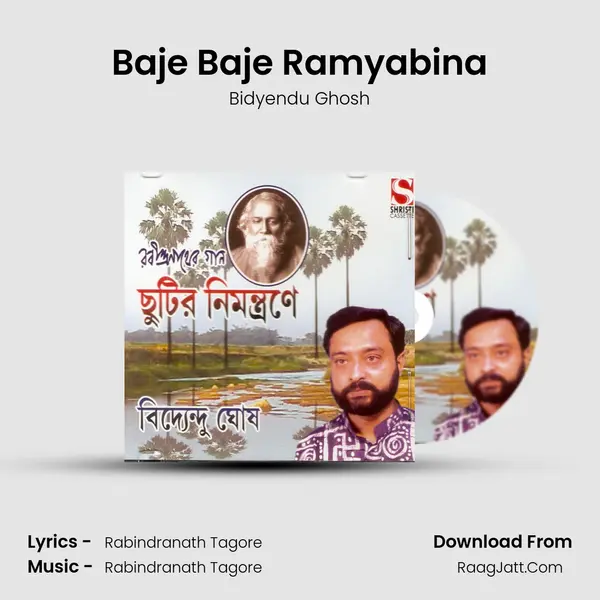 Baje Baje Ramyabina MP3 Song by Bidyendu Ghosh Cover