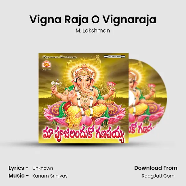 Vigna Raja O Vignaraja MP3 Song by M. Lakshman Cover