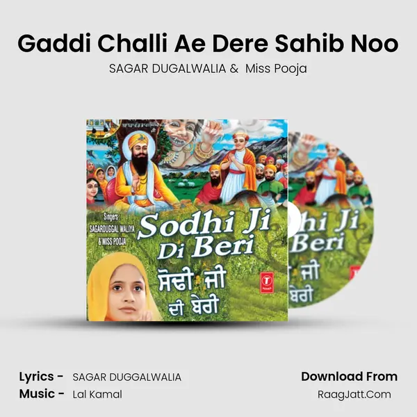 Gaddi Challi Ae Dere Sahib Noo MP3 Song by SAGAR DUGALWALIA Cover