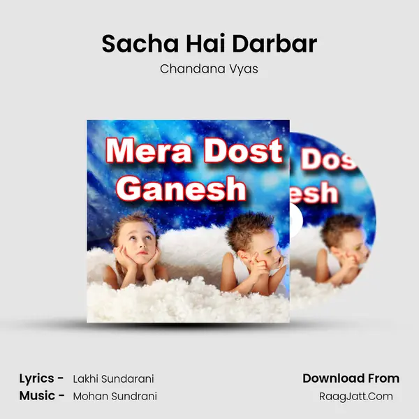 Sacha Hai Darbar MP3 Song by Chandana Vyas Cover