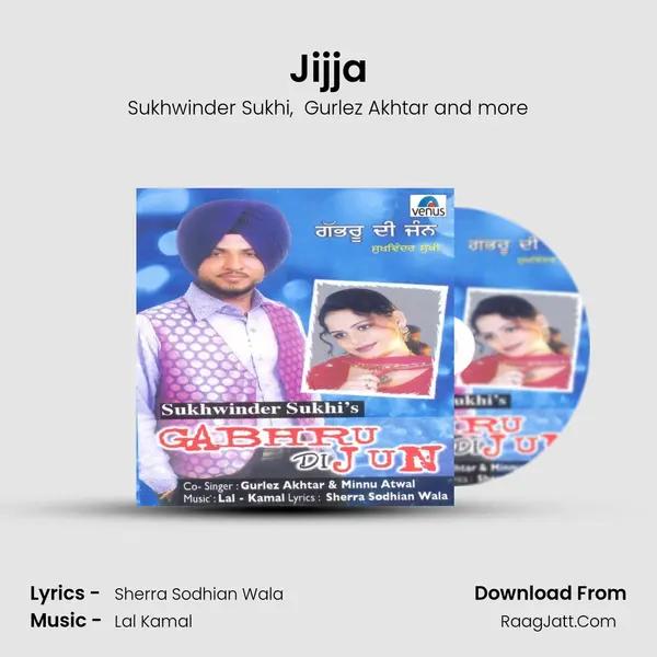 Jijja MP3 Song by Sukhwinder Sukhi Cover