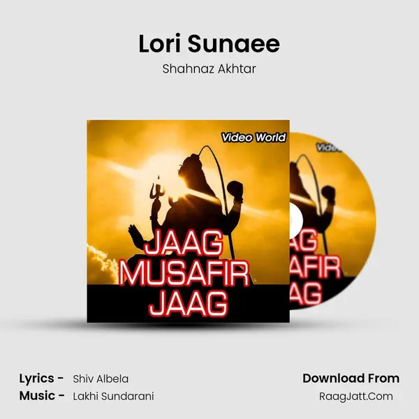 Lori Sunaee MP3 Song by Shahnaz Akhtar Cover