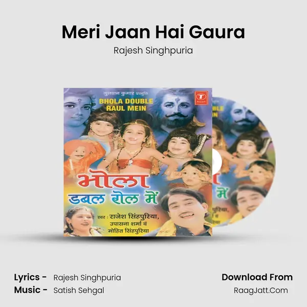 Meri Jaan Hai Gaura MP3 Song by Rajesh Singhpuria Cover