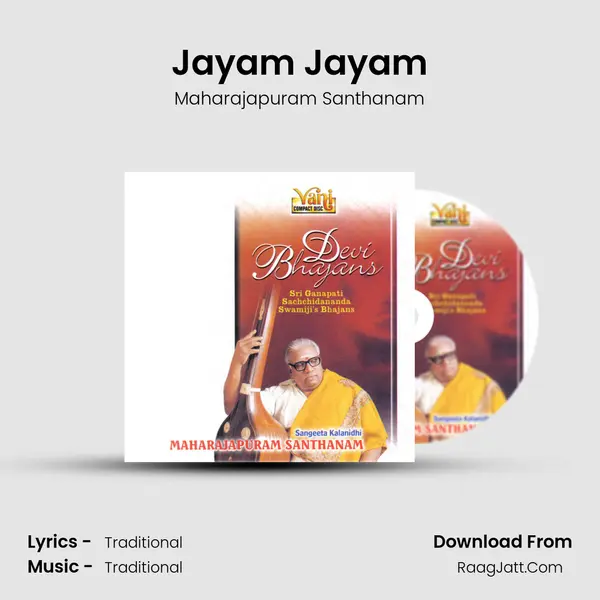 Jayam Jayam MP3 Song by Maharajapuram Santhanam Cover