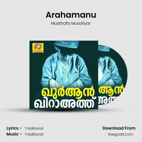 Arahamanu MP3 Song by Musthafa Musaliyar Cover