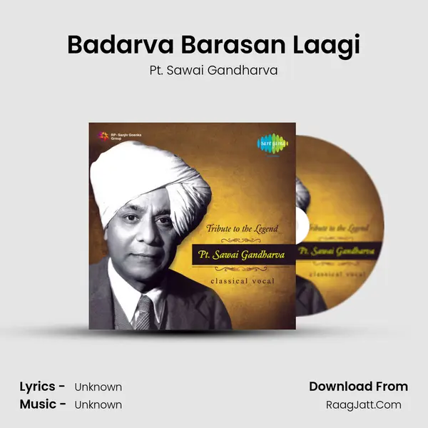 Badarva Barasan Laagi MP3 Song by Pt. Sawai Gandharva Cover