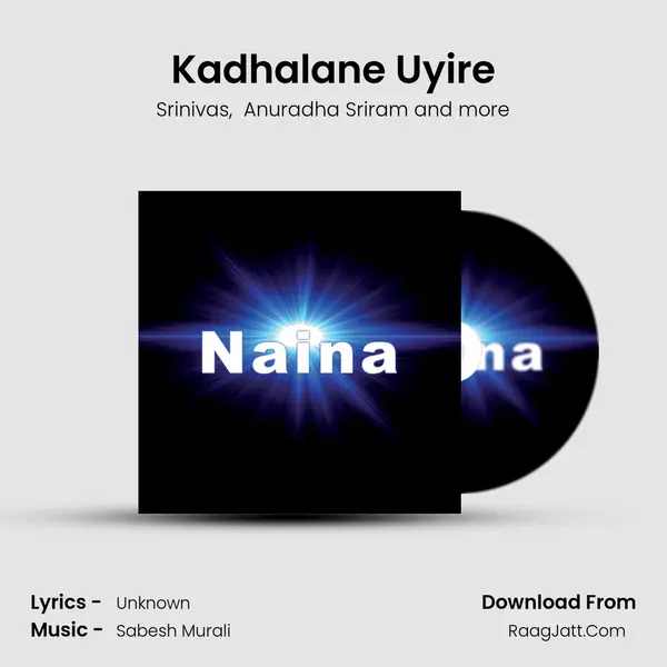 Kadhalane Uyire MP3 Song by Srinivas Cover