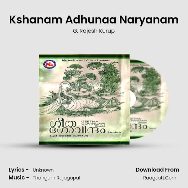 Kshanam Adhunaa Naryanam MP3 Song by G. Rajesh Kurup Cover