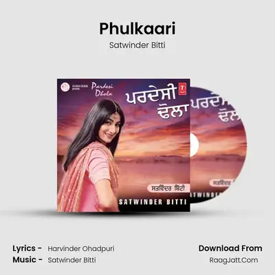 Phulkaari MP3 Song by Satwinder Bitti Cover
