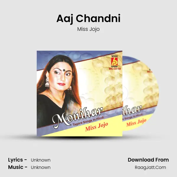 Aaj Chandni MP3 Song by Miss Jojo Cover